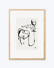 Here's to us, Darling