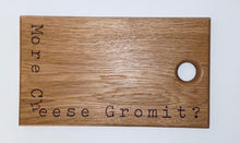 More Cheese Gromit Chopping Board