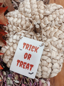 Trick or Treat Mini Metal Sign